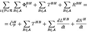 \begin{displaymath}
\begin{array}{l}\displaystyle
\sum_{i\in \cal P\cup\cal R}\...
...
\sum_{B\in \cal A}{dL^{HB}\over dt}+{dN^H\over dt}
\end{array}\end{displaymath}