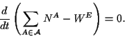 \begin{displaymath}
{d\over dt}\left( \sum_{ A\in{\cal A} }N^A-W^E \right) =0.
\end{displaymath}